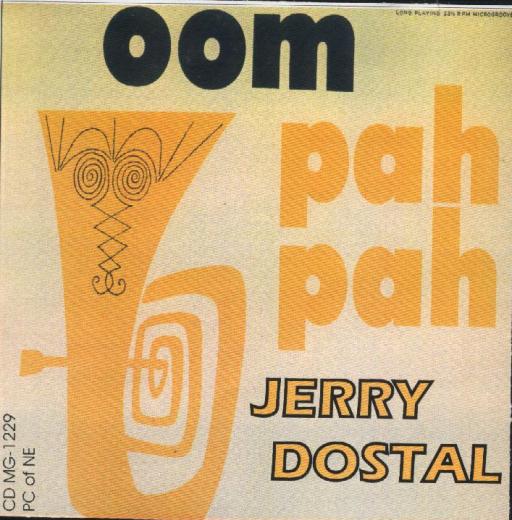 Jerry Dostal " Oom Pah Pah " - Click Image to Close